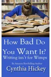 How Bad Do You Want It