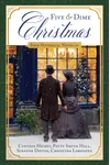 A Five and Dime Christmas: Four Historical Novellas