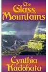 The Glass Mountains