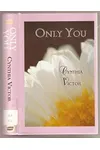 Only You