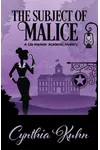 The Subject of Malice
