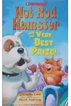 Hot Rod Hamster and the Very Best Prize