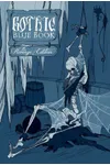 Gothic Blue Book: The Revenge Edition