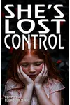 She's Lost Control: The Female Voice Is Strong, and Will Not Be Controlled
