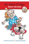 Mr. Putter & Tabby Walk the Dog