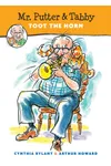 Mr. Putter & Tabby Toot the Horn