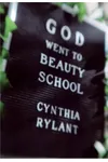 God Went to Beauty School