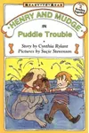 Henry and Mudge in Puddle Trouble