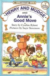 Henry And Mudge And Annie's Good Move