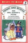 Henry and Mudge and Mrs. Hopper's House