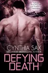 Defying Death