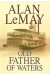 Old Father Of Waters