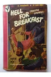 Hell For Breakfast