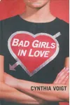 Bad Girls in Love