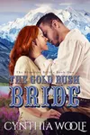 The Gold Rush Bride