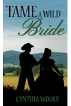 Tame A Wild Bride