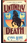 He Should Have Died Hereafter / Untimely Death