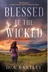 Blessed Be the Wicked