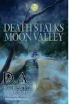 Death Stalks Moon Valley