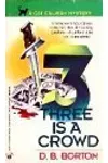 Three Is a Crowd
