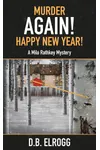 Murder Again! Happy New Year!