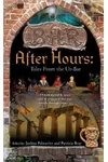 After Hours: Tales from the Ur-Bar