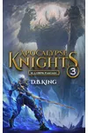 Apocalypse Knights 3