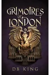 Grimoires of London 2