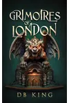 Grimoires of London 3