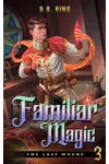 Familiar Magic