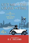 Get Me To The Grave On Time