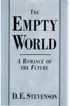 The Empty World / A World in Spell
