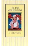 The Fair Miss Fortune
