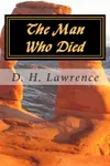 The Man Who Died aka The Escaped Cock