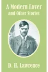 A Modern Lover and Other Stories