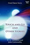 Touch and Go and Other Stories
