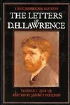 The Letters of D.H.Lawrence: September 1901-May 1913 Vol 1