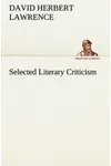 Selected Literary Criticism