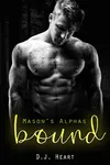 Bound: Mason's Alphas