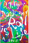 'Rock and Roll is Life'