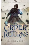 The Order Returns