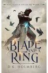 A Blade and a Ring