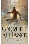 A Corrupt Alliance
