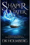 Shaper of Water