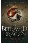 The Betrayed Dragon