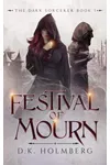 Festival of Mourn