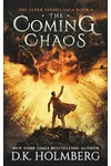 The Coming Chaos