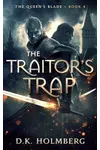 The Traitor's Trap