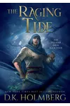 The Raging Tide