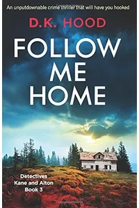 Follow Me Home